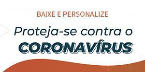 [download grátis] Imprima, Personalize e Divulgue a Proteção contra o Corona Vírus na sua Empresa